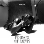Raevin - My Everything (Prod by LawrenceBeatz)