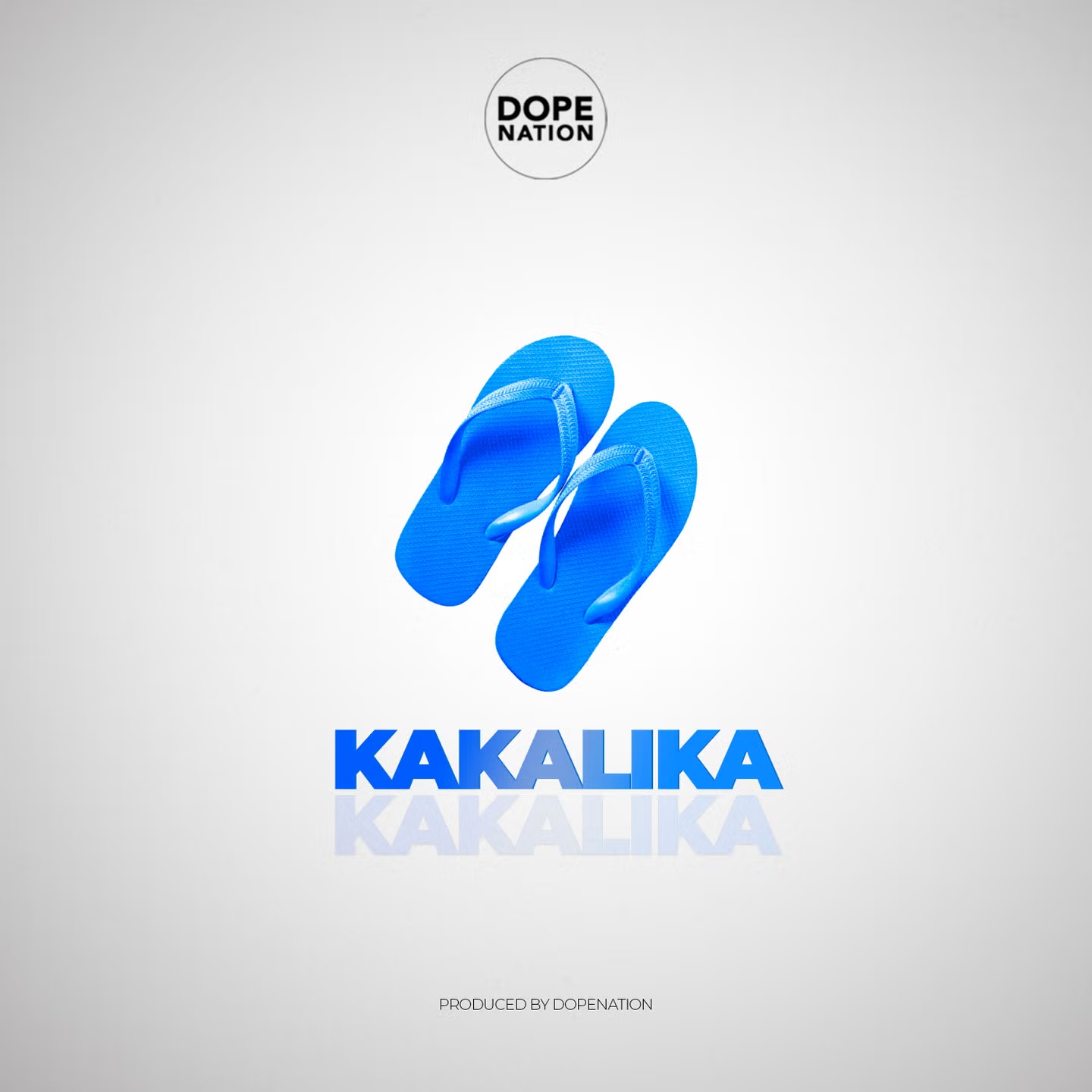 DopeNation - Kakalika (Prod by DopeNation)