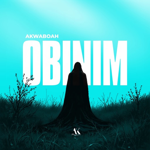 Akwaboah - Obinim (Prod by KC Beatz)