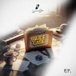 Lyrical Joe – Brief Case EP (Full Album)
