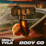 Moliy – Body Go Ft. Tyla