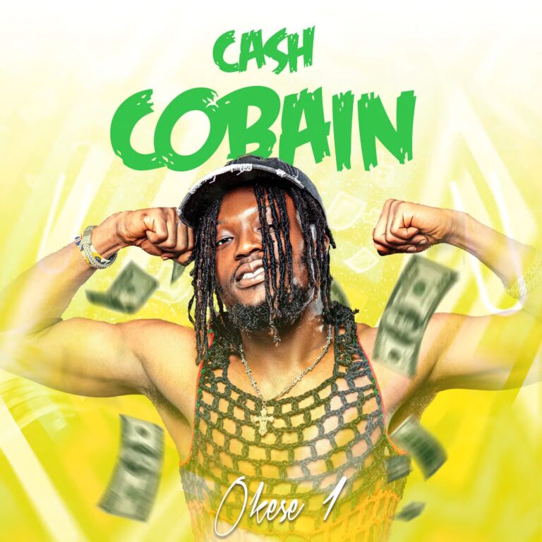 Okese1 - Cash Cobain (Prod by Stitches)