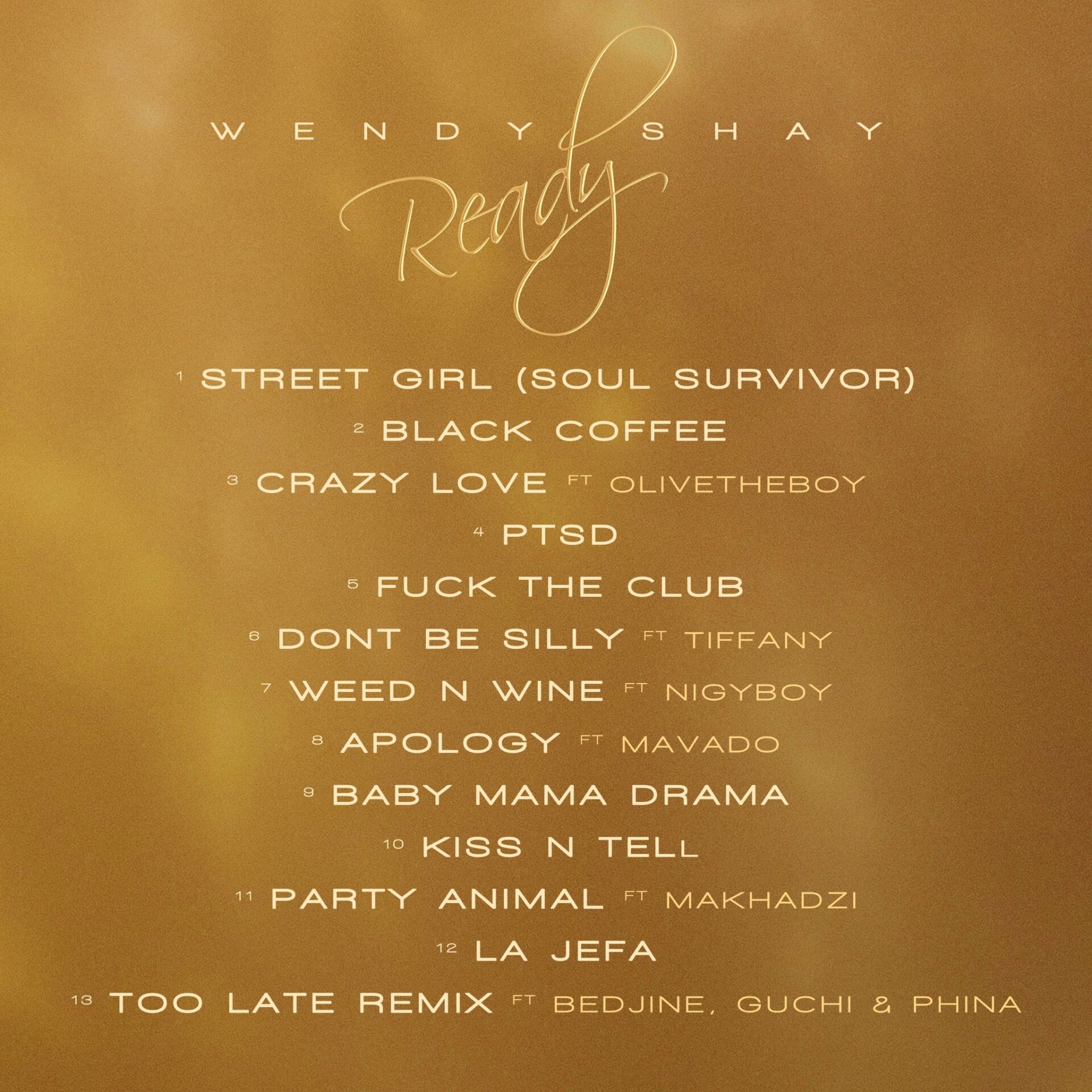 Wendy Shay - Ready (Full Album) Tracklist