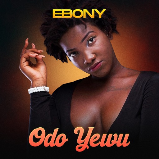 Ebony - Odo Yewu (Prod by Vim Beat)