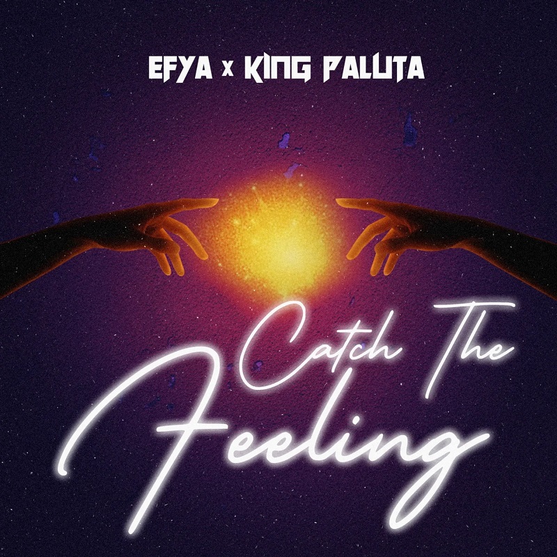 Efya – Catch The Feeling Ft. King Paluta (Prod by Khendi Beatz)