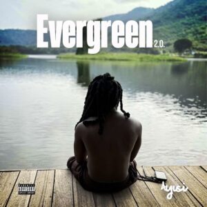Ayisi – Evergreen 2.0. EP (Full Album)