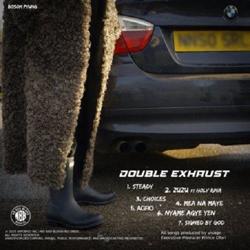 Bosom P-Yung - Double Exhuast EP (Full Album) Tracklist