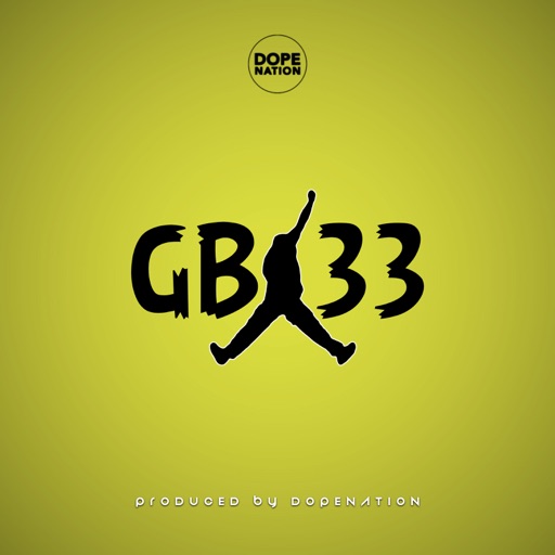 DopeNation – Gb33 (Prod by DopeNation)