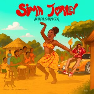 Kurl Songx – Sima Jorley (Prod by Gomezx Beatz)