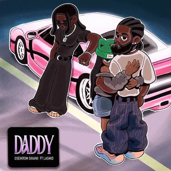 Oseikrom Sikanii – Daddy Ft. Lasmid (Prod by KellyWTF)