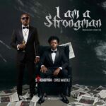 Strongman - I Am A Strongman Ft. Criss Waddle (Prod by A-Town TSB)