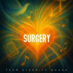 Team Eternity Ghana - Surgery EP (Full Album)