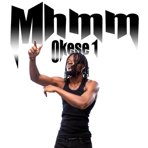 Okese1 – Mhmm (Prod by Khendi Beatz)