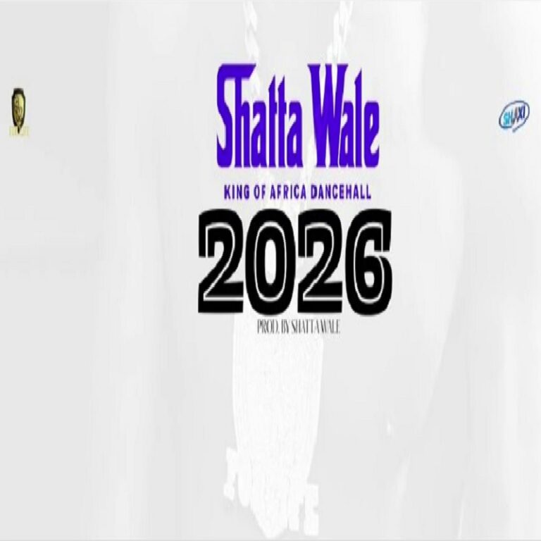 Shatta Wale – 2026 (Prod by Shatta Wale)