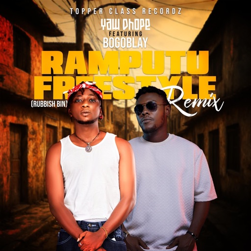 Yaw Dhope - Ramputu Freestyle (Rubbish Bin) (Remix) Ft. Bogo Blay
