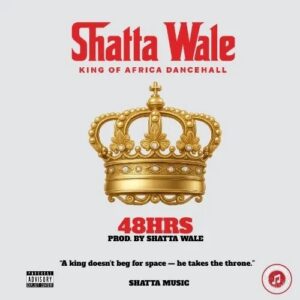Shatta Wale - 48hrs (Prod by Shatta Wale)