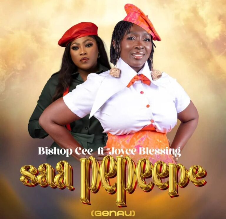 Bishop Cee – Saa Pepeepe Ft. Joyce Blessing
