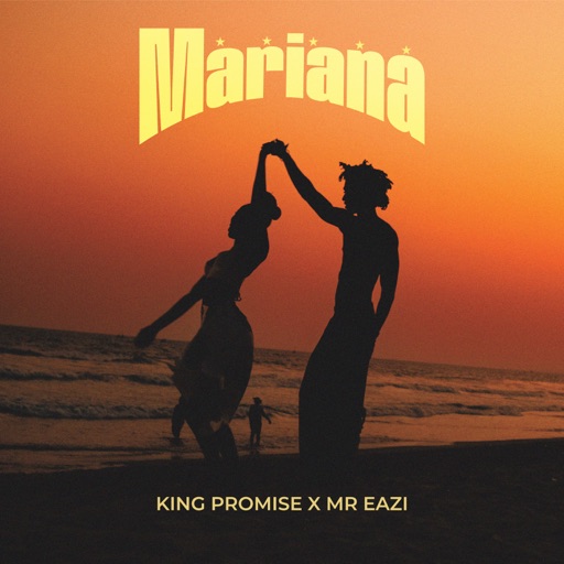 King Promise – Mariana Ft. Mr Eazi (Prod by AOD & Tudor Rose)
