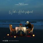 Reggie – Wish I Had A Girlfriend Ft. Lasmid & Beeztrap KOTM (Prod by Waske Da Producer)