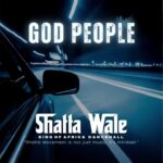 Shatta Wale - God People (Prod by Paq & Nawtyboi)