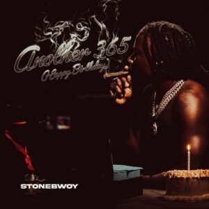 Stonebwoy – Another 365 (Happy Birthday)
