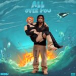Deobi - All Over You (Prod by Gran p Mix Rythm)