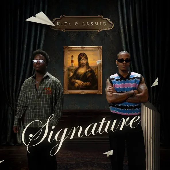 KiDi - Signature Ft. Lasmid (Prod by Ugly & Tough)