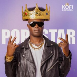 Kofi Daeshaun - Pop Star (Full Album)