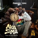 Mandem Yopic - Aka Sima (Prod by Qholabeatz)