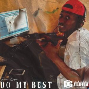Sean Lifer – Do My Best