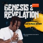 Shatta Wale - Genesis 2 Revelation