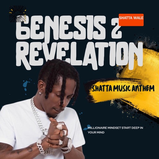 Shatta Wale - Genesis 2 Revelation