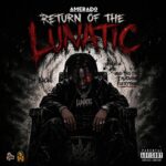 Amerado - Return Of The Lunatic (Prod by Po Beatx)