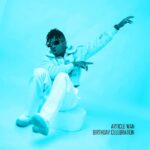 Article Wan – Birthday Celebration