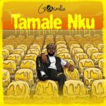 Gasmilla – Tamale Nku (Prod by Cause Trouble)