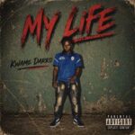 Kwame Darko – My Life (Prod by Healer)