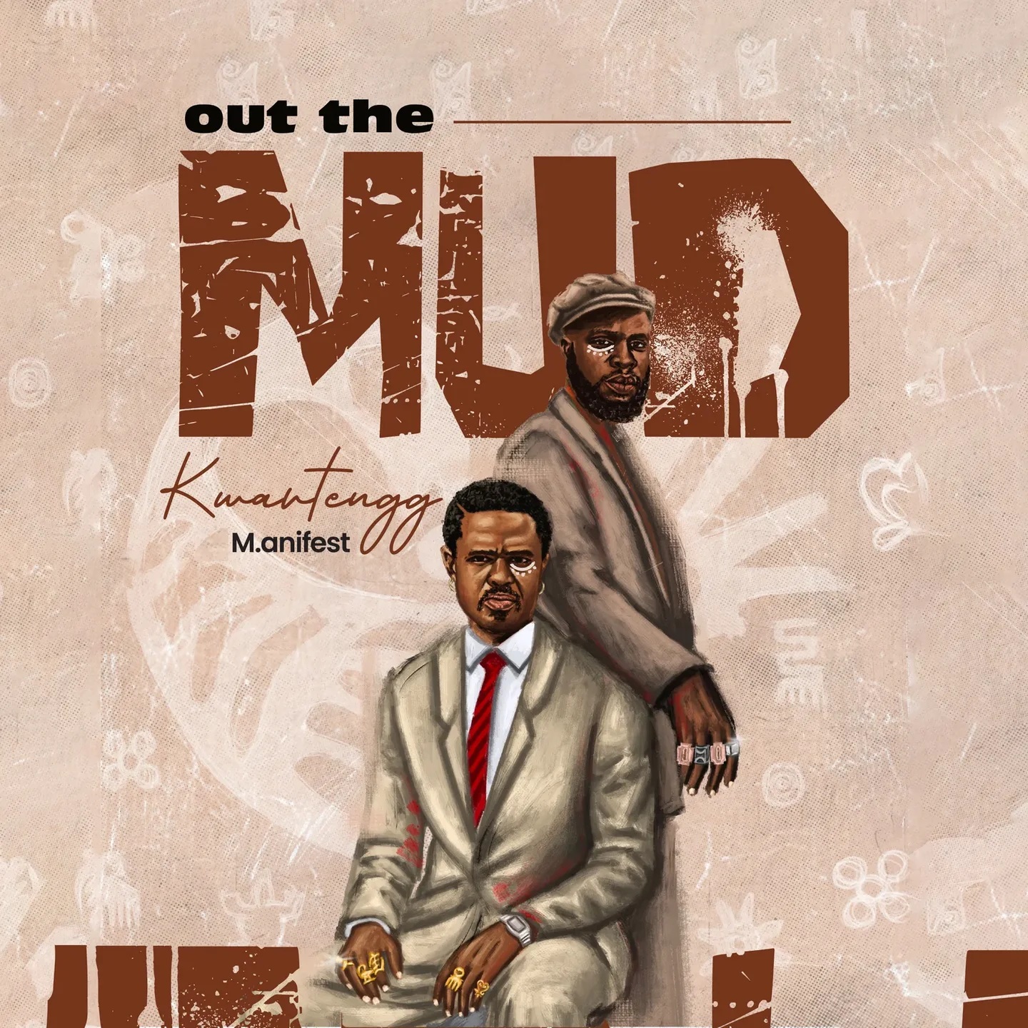 Kwartengg - Out The Mud Ft. M.anifest (Prod by MikeMillzOn'EM)
