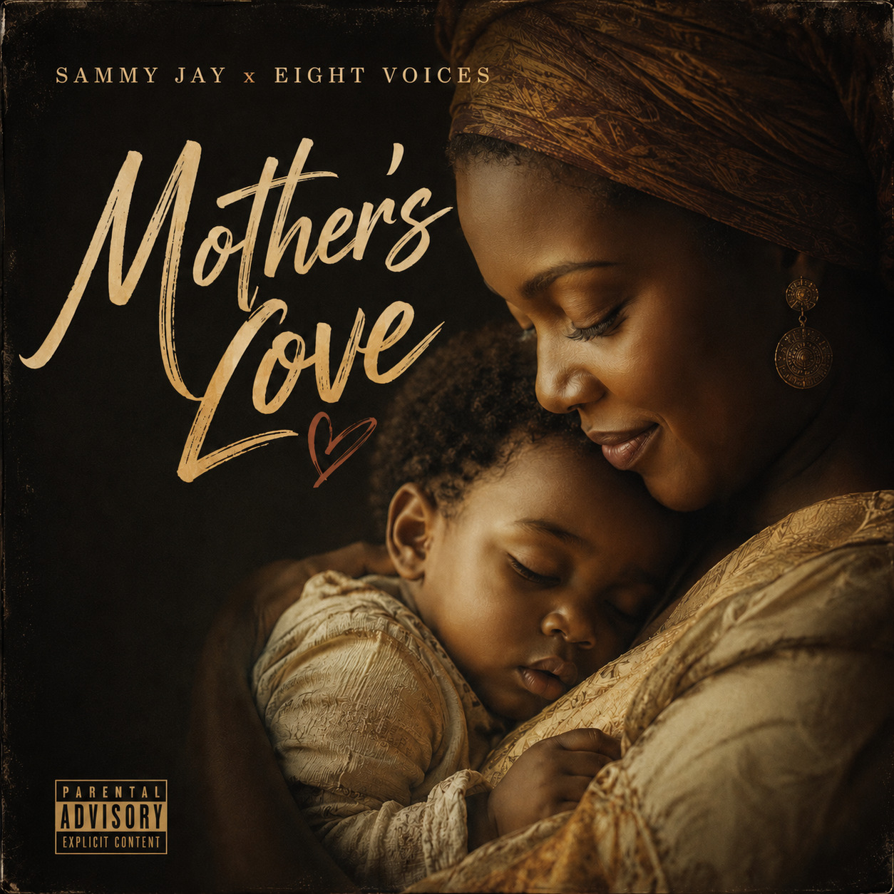 Sammy Jay – Mother’s Love Ft. Eight Voices (Prod by Sammy Jay)