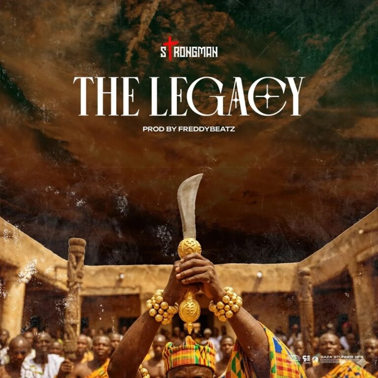 Strongman – The Legacy (Prod by FreddyBeatz)