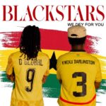D Global - Blackstars (We Dey For You) Ft. Kweku Darlington (Prod by Afrolektra)