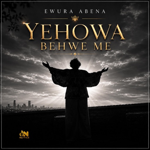 Ewura Abena - Yehowa Behwe Me (Prod by NuStyle Recordz)