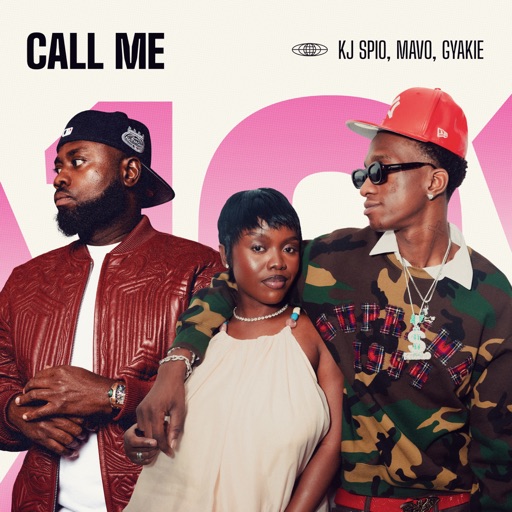 KJ Spio – Call Me Ft. Mavo & Gyakie & Ronaldinho Gaúcho (Prod by Psykoworldwide & Iphxne DJ)