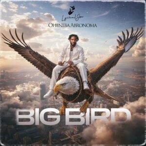 Lyrical Joe - Big Bird (Prod by Phredxter)