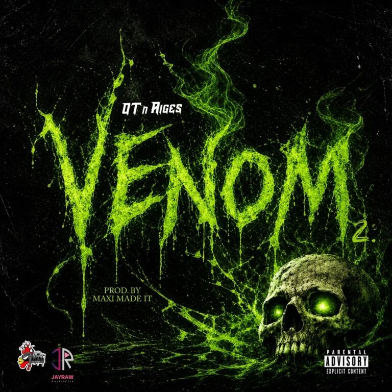 OT n Aiges - Venom 2 (Prod by Maxi Made)