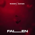 Yaa Jackson – Fallen Ft. Kelvin Black (Prod by Ranking)