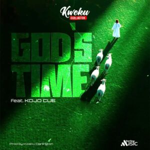 Kweku Darlington - God's Time Ft. Ko-Jo Cue