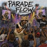 Larruso – Parade Flow (Prod by Jesse Kyn)