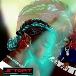 Olivetheboy - Stopit Ft. Medikal (Prod by Beatzvampire)