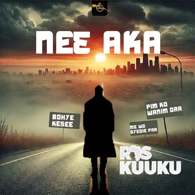 Ras Kuuku – Neε Aka (Prod by Dr Ray Beat)