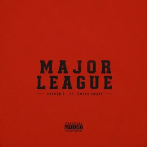 Sarkodie – Major League Ft. Kweku Smoke (Prod by Hylander)